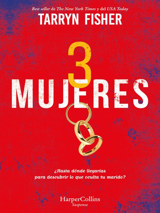 Title details for Tres mujeres by Tarryn Fisher - Available